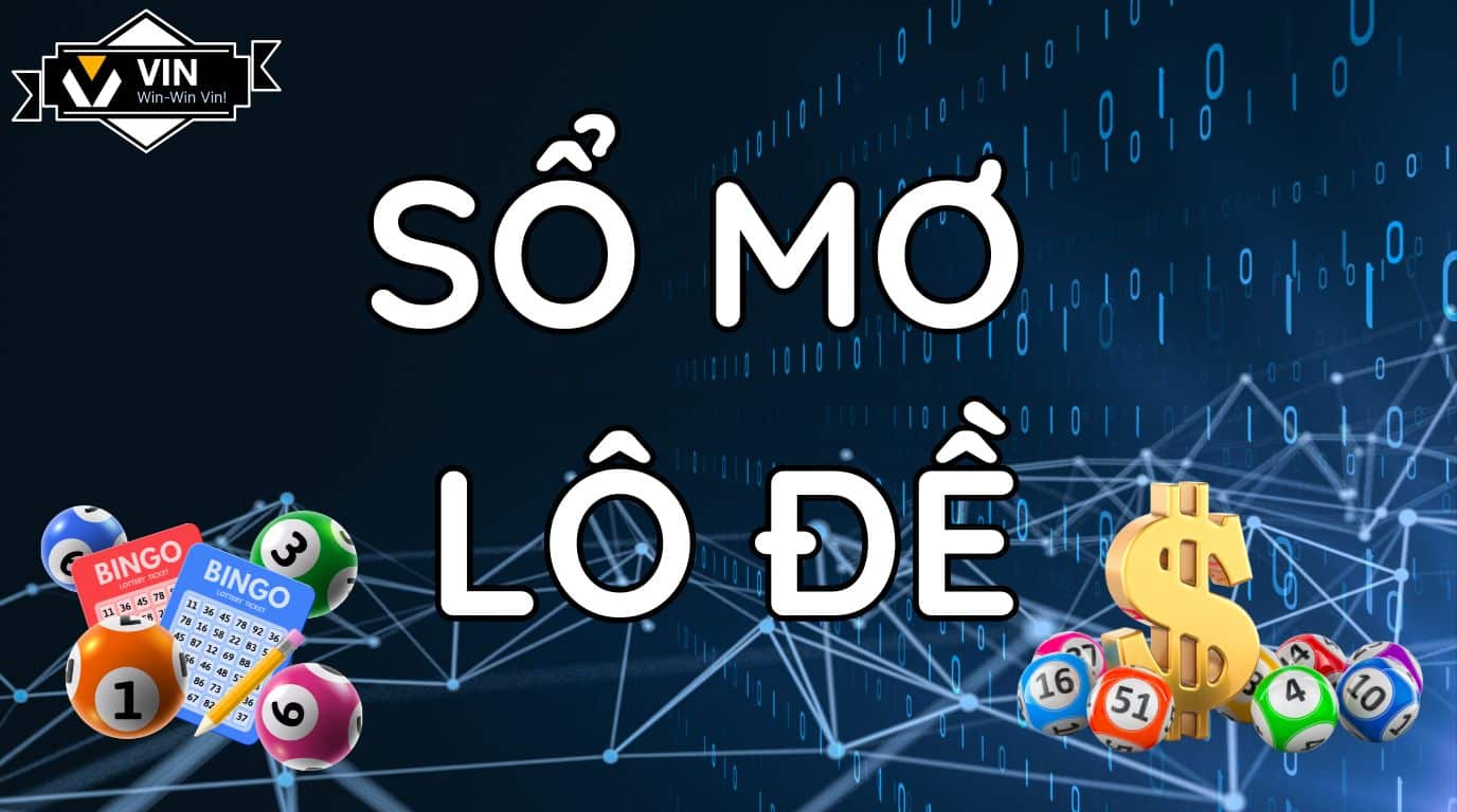 Sổ mơ lô đề Vin68